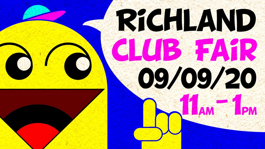 "Richland Club Fair, 09/09/20, 11am–1pm" text. Image: Yellow cartoon man with baseball cap pointing to speech bubble with text inside.